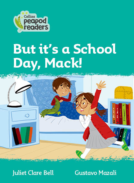 But it's a School Day, Mack!